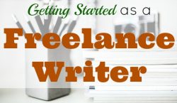 freelance writer, getting started as a freelance writer, writing
