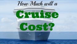 cruise cost, cruise holiday, going on a cruise, cruise ship