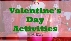 Valentine's Day Activities, valentine's with the kids