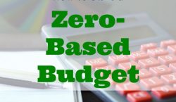 zero-based budget, creating a budget, budgeting tips