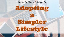 simple lifestyle saves money, saving money by having a simple lifestyle, simpler lifestyle